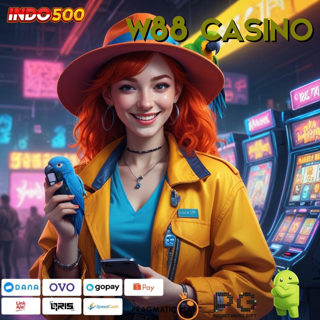 W88 CASINO Model Mutakhir Download Apk Slot Gacor 777 Terbaru untuk Android