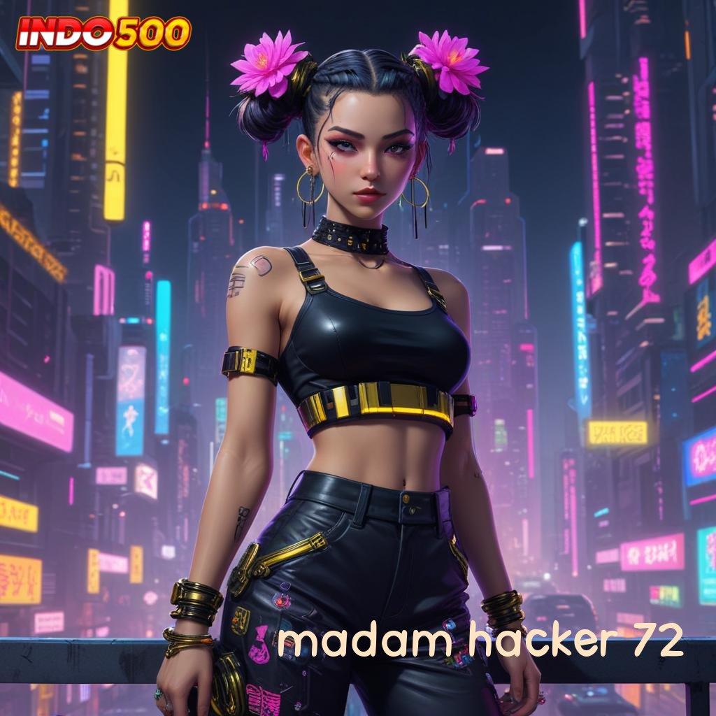 MADAM HACKER 72 # Unduh APK Slot Anti Lag