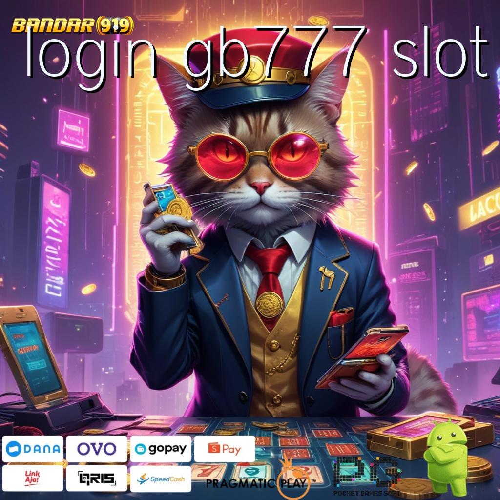 LOGIN GB777 SLOT @ Pulsa Scatter Mega Dinamis Bonus