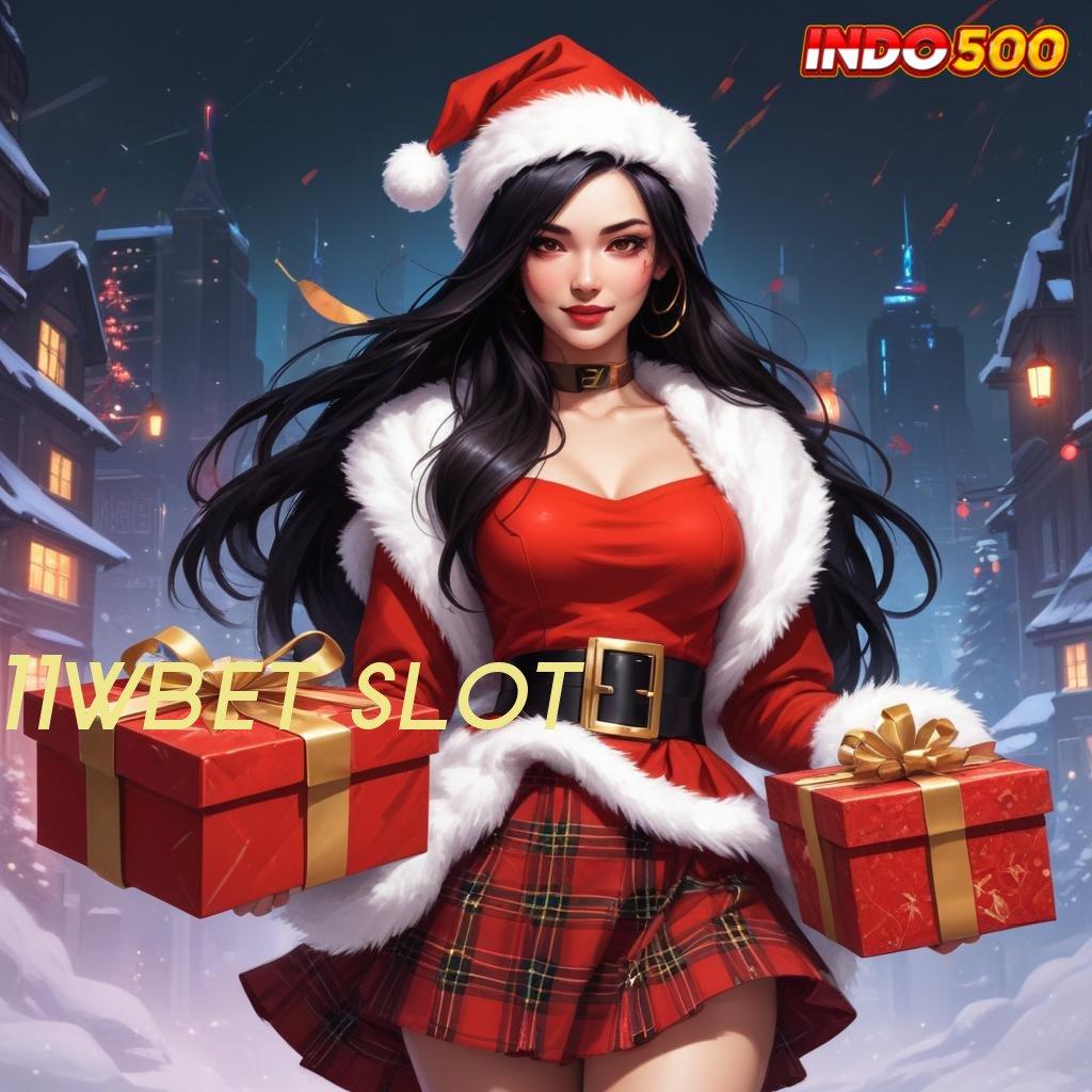 11WBET SLOT ➰ Bonus APK Pembaruan 53