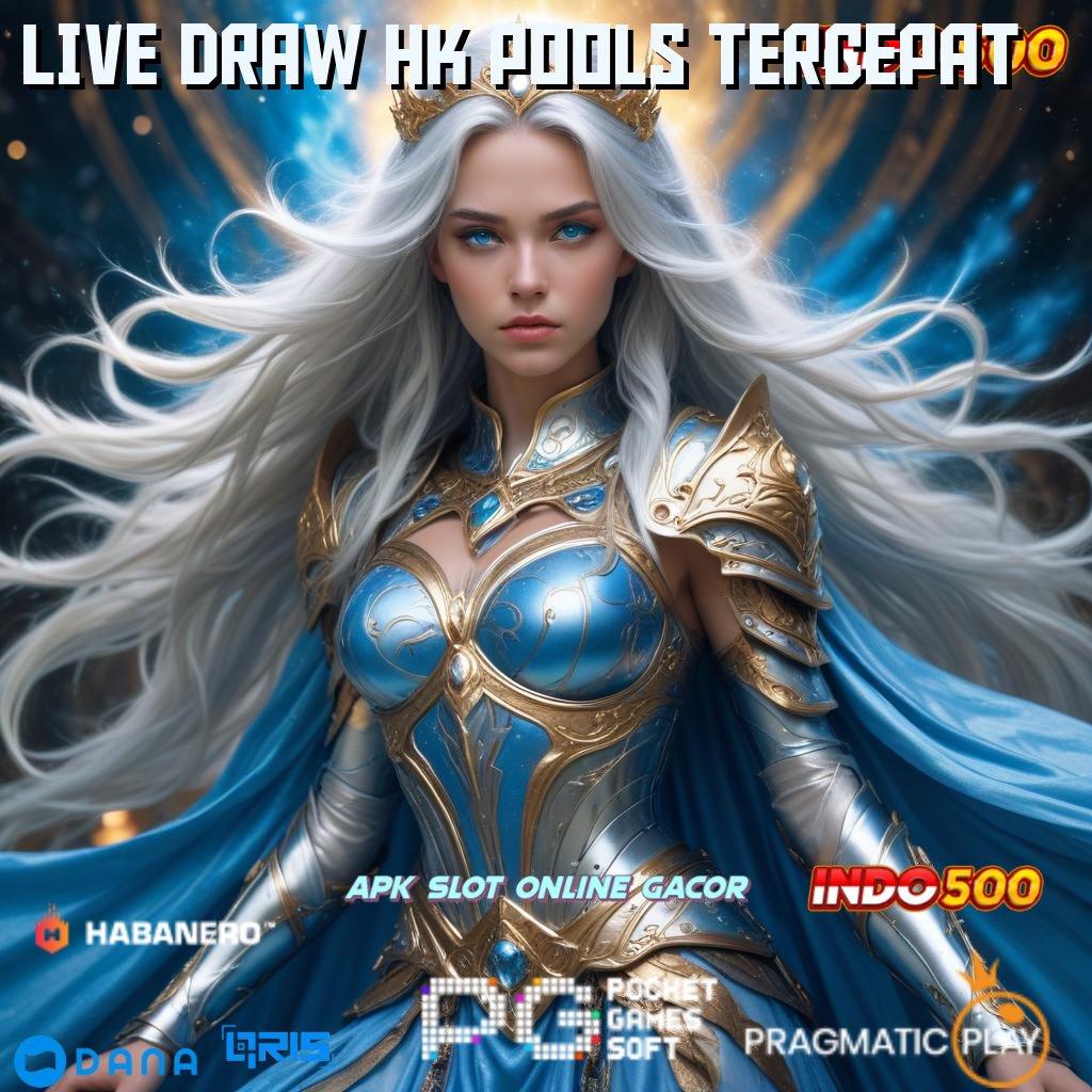 LIVE DRAW HK POOLS TERCEPAT ➽ RTP Unggul Pilihan Tepat Untuk Spin Cepat