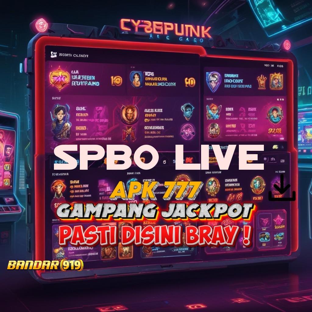 SPBO LIVE 🔥 Langsung Bonus Besar Dengan Depo 25K