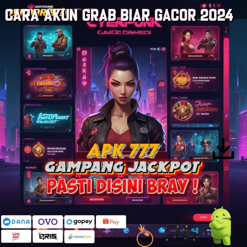 CARA AKUN GRAB BIAR GACOR 2024 | Pencapaian Juara Peluang Menang Terbaik