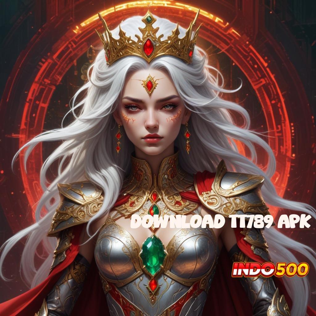 DOWNLOAD TT789 APK 🐉 Game Demo Dengan Fitur Event Bonus