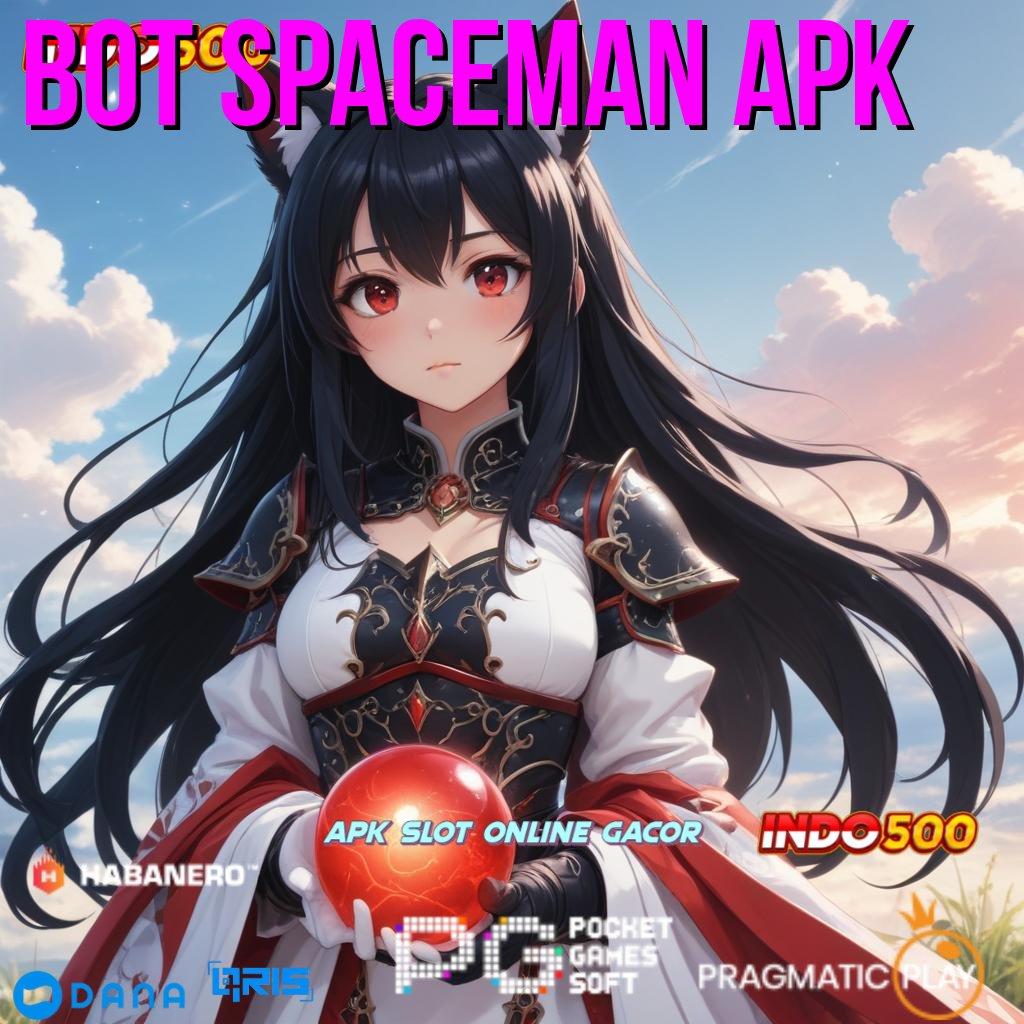 Bot Spaceman Apk