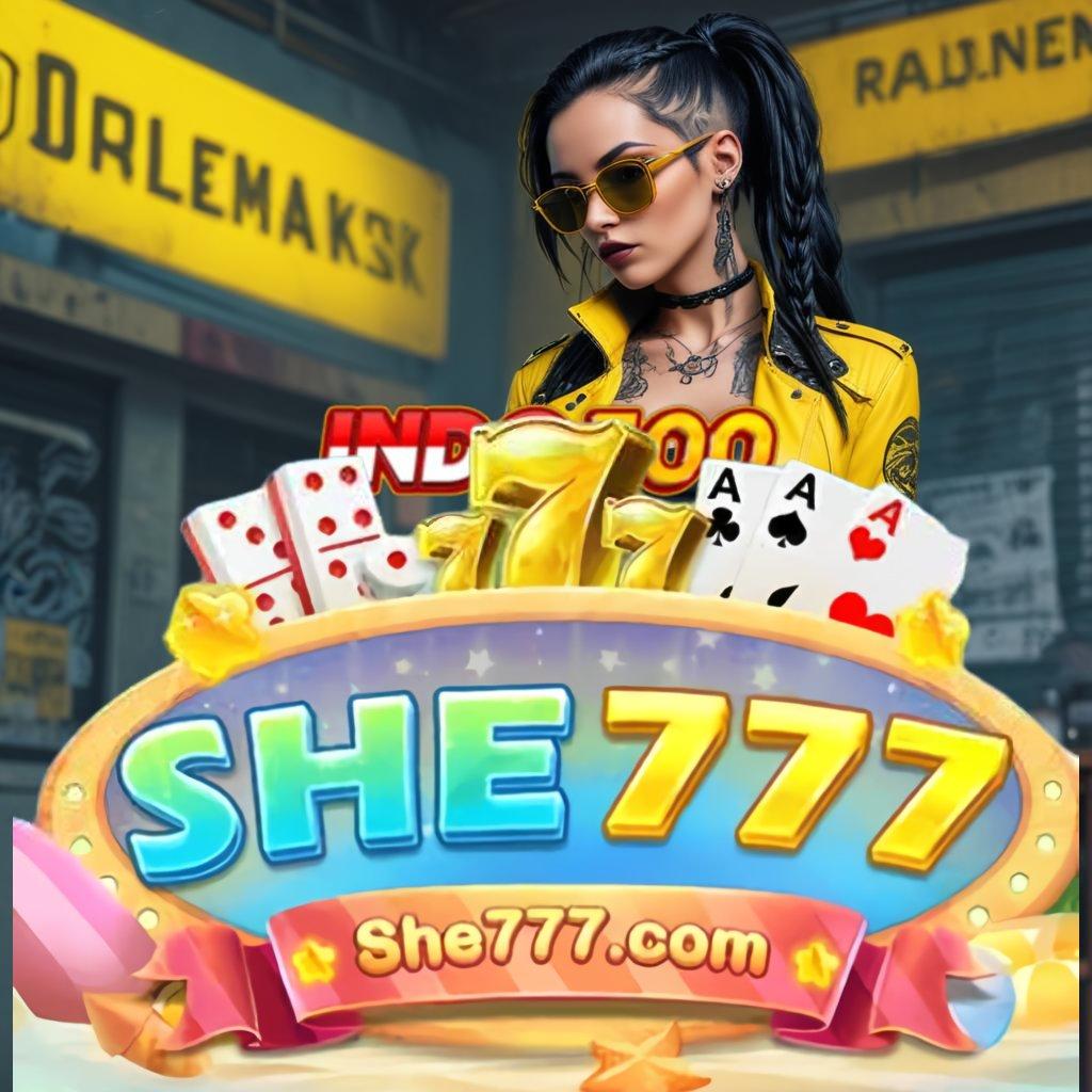 SHE777 DOWNLOAD ➳ Sistem Spin Baru Dengan Teknologi Optimal