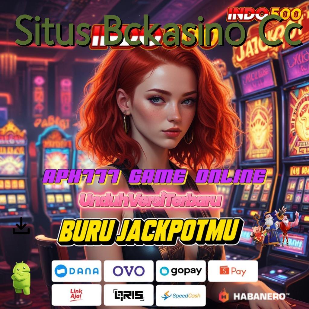 Situs Bckasino Cc