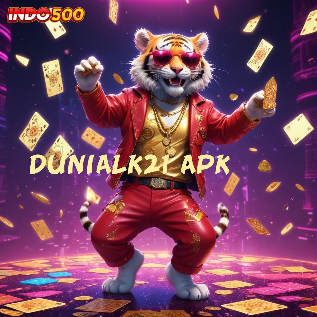 DUNIALK21 APK 💥 putar hoki dengan ambisi besar