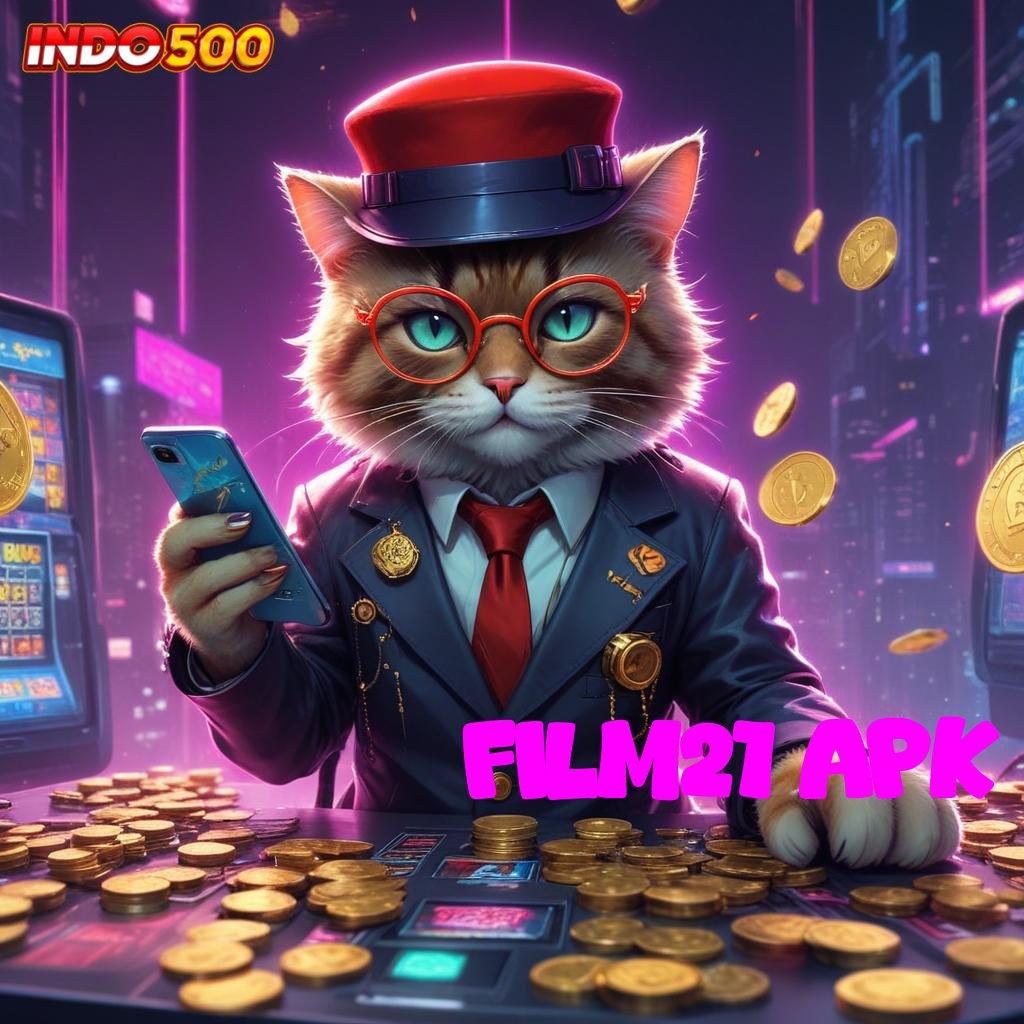 FILM21 APK ⇉ Jackpot Spin Android Versi 5.7