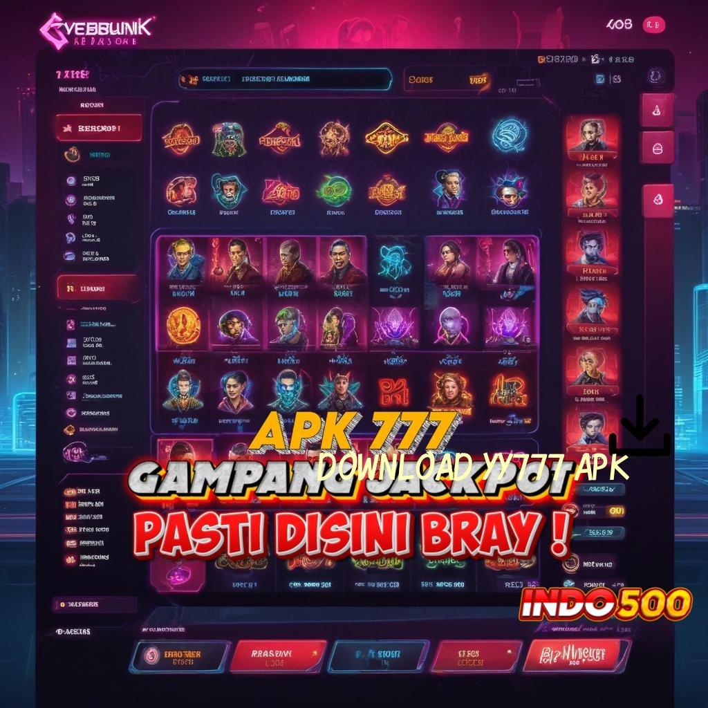 DOWNLOAD YY777 APK > malam penuh keberuntungan