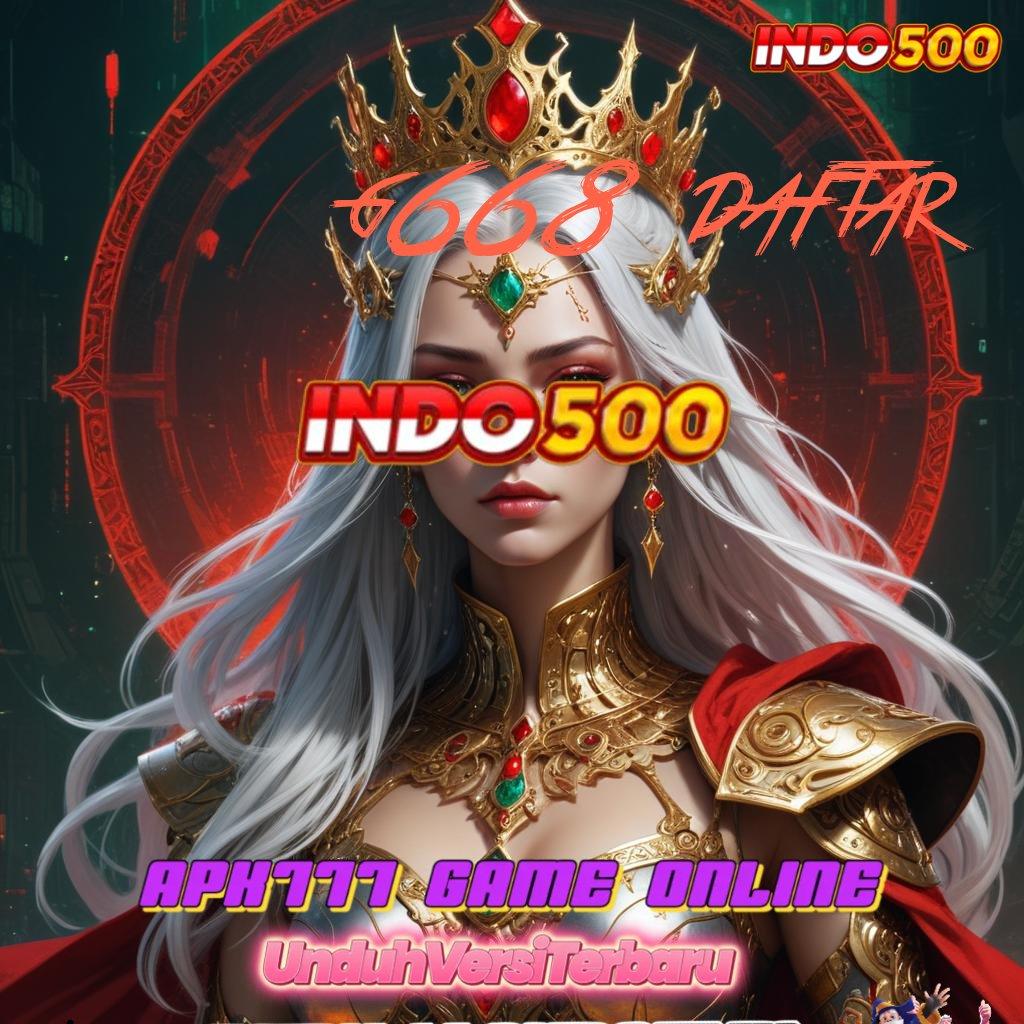 G668 DAFTAR ➰ Pembaruan APK Bonus Harian Lingkungan Digital