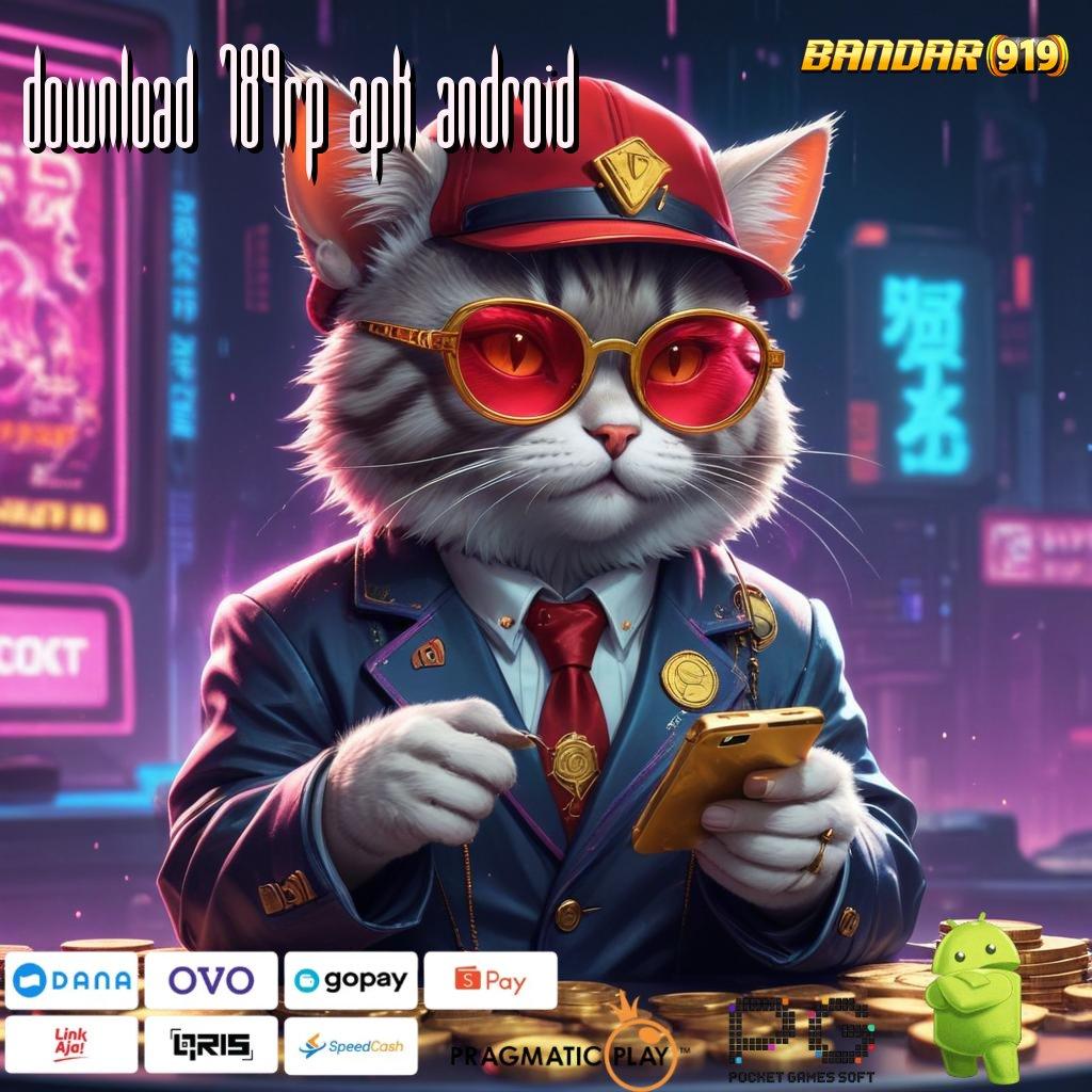 DOWNLOAD 789RP APK ANDROID : Komplit Deluxe Bank Dreams Jackpot