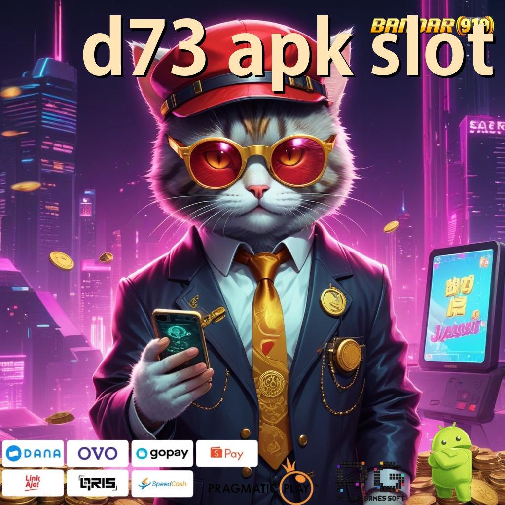 D73 APK SLOT # Event Android iOS Bonus Besar Pondasi