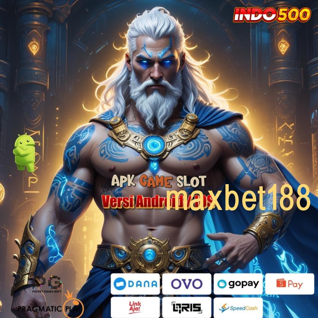 MAXBET188 server transaksi stabil server transaksi