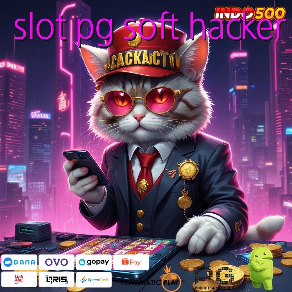 SLOT PG SOFT HACKER situs mesin jackpot saldo gopay