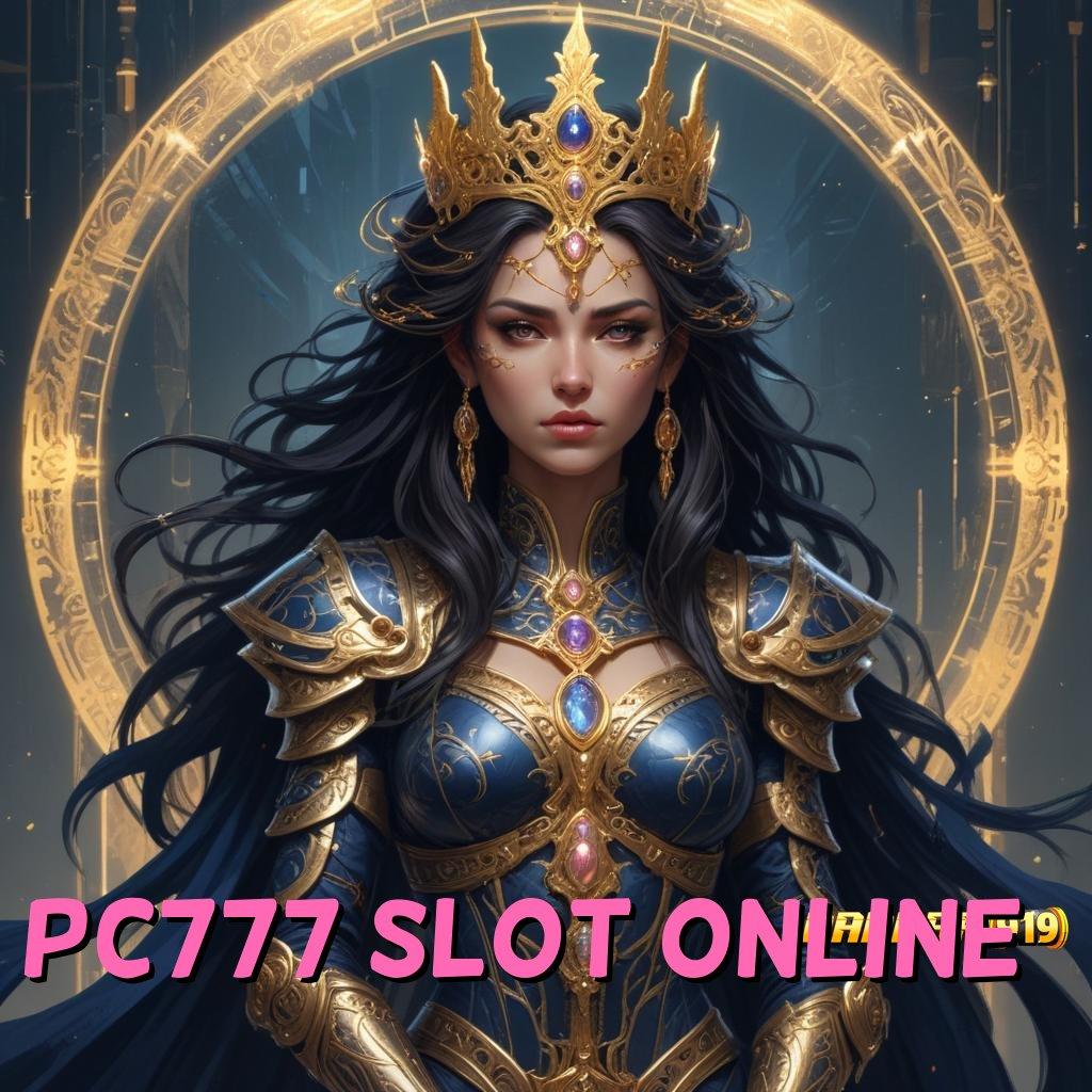 PC777 SLOT ONLINE ⇉ Deposit Pulsa Idr 10 Apk Cheat Slot Terbaru Gratis