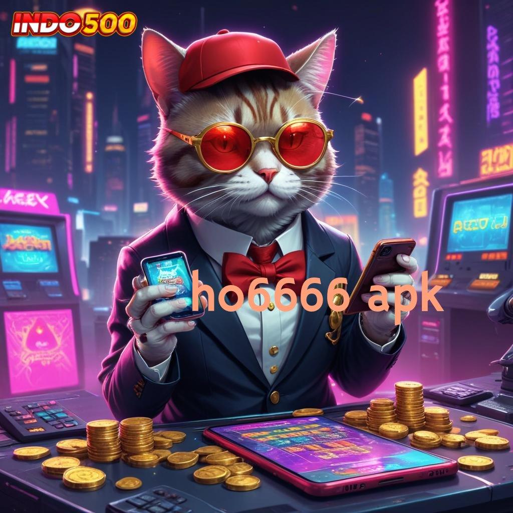 HO6666 APK ⇏ Langkah Gacor Anti Aturan Kaku