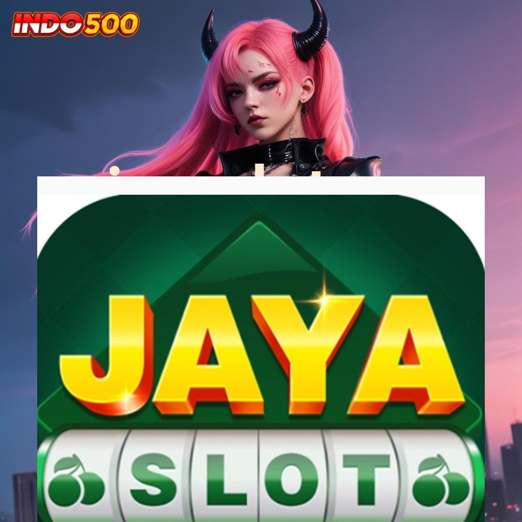 JAYASLOT ⚌ kesempatan main seru! unduh aplikasi perjudian gratis untuk android & ios