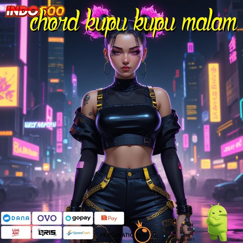 CHORD KUPU KUPU MALAM Aplikasi Slot Dengan Untung Maksimal