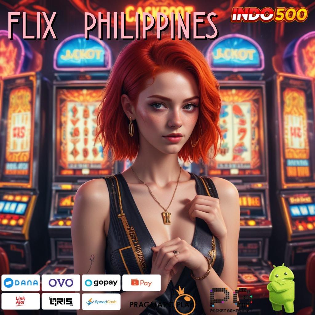 FLIX21 PHILIPPINES dp mandiri 5 000