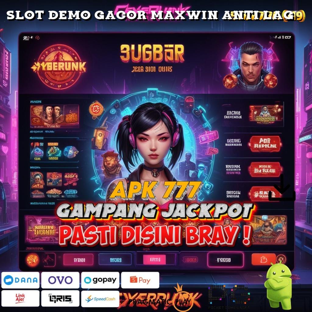 SLOT DEMO GACOR MAXWIN ANTI LAG : APK Bonus RTP Tinggi 2025 Ruang Interaksi