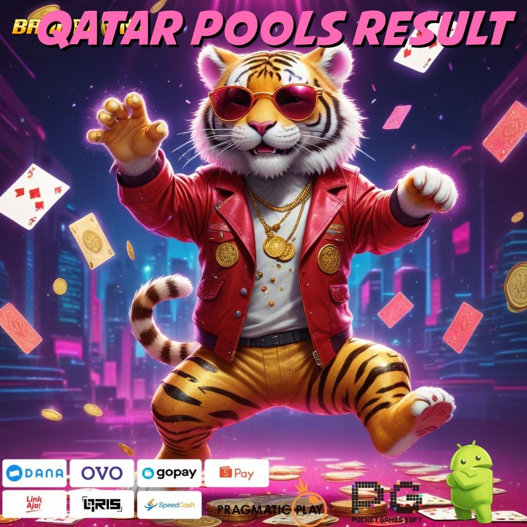 QATAR POOLS RESULT @ dp ewallet mesin baru langsung wd