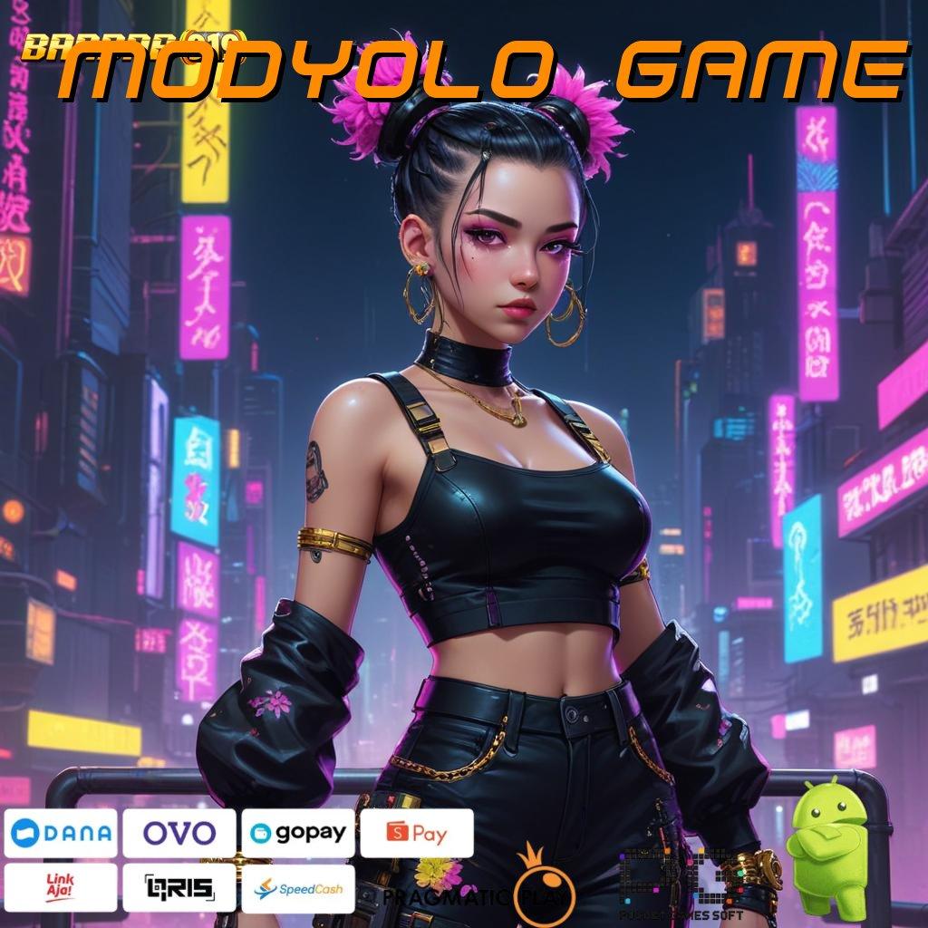 MODYOLO GAME , Garansi Bonus Besar Spin Tanpa Hambatan