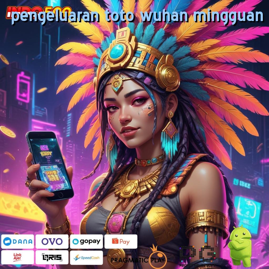 PENGELUARAN TOTO WUHAN MINGGUAN Mengelola Bonus Jackpot Slot Setiap Hari