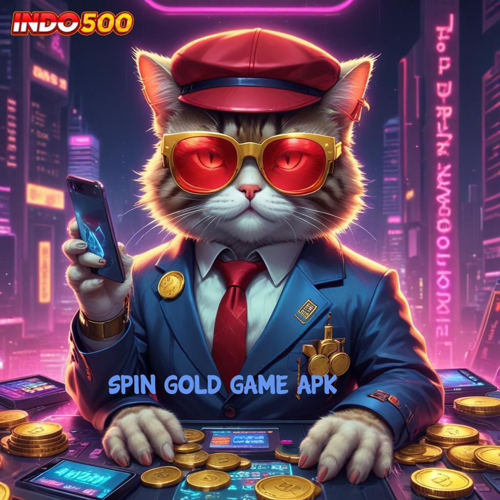 SPIN GOLD GAME APK ↦ WD Proses Langsung Akurat RTP Mudah