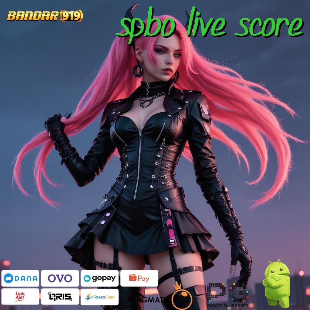 SPBO LIVE SCORE , sistem kerja sarana operasional zona mesin tempat