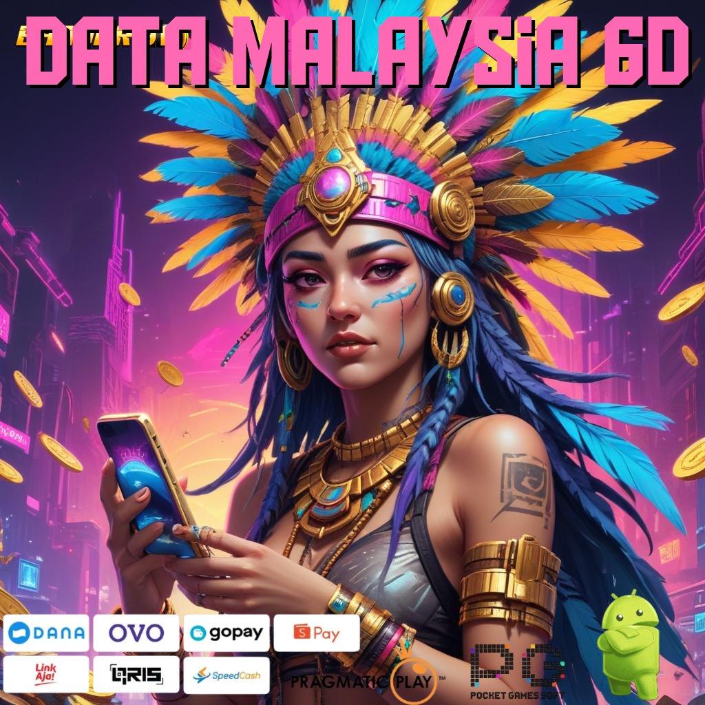 DATA MALAYSIA 6D | Fokuslah Menyimpan Kejutan Spin yang Gacor