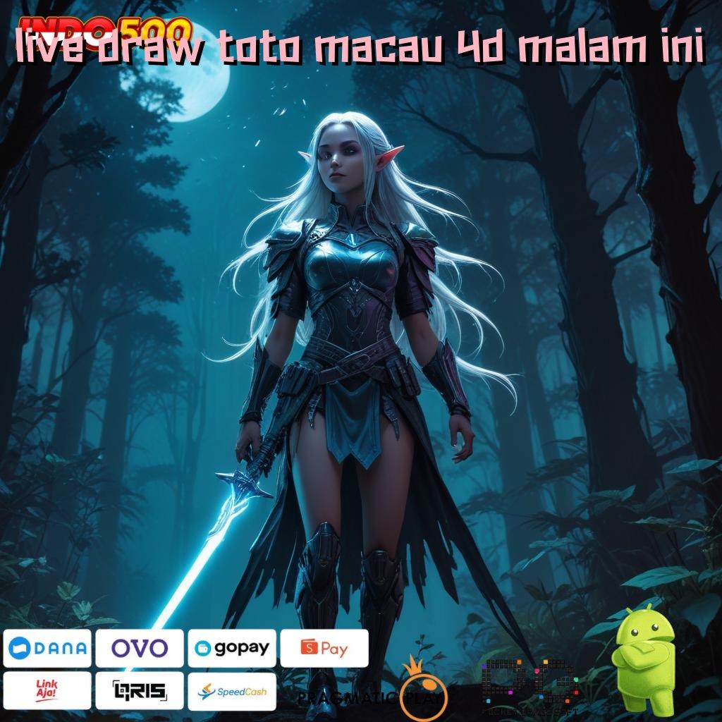 LIVE DRAW TOTO MACAU 4D MALAM INI link slot langsung tanpa ribet