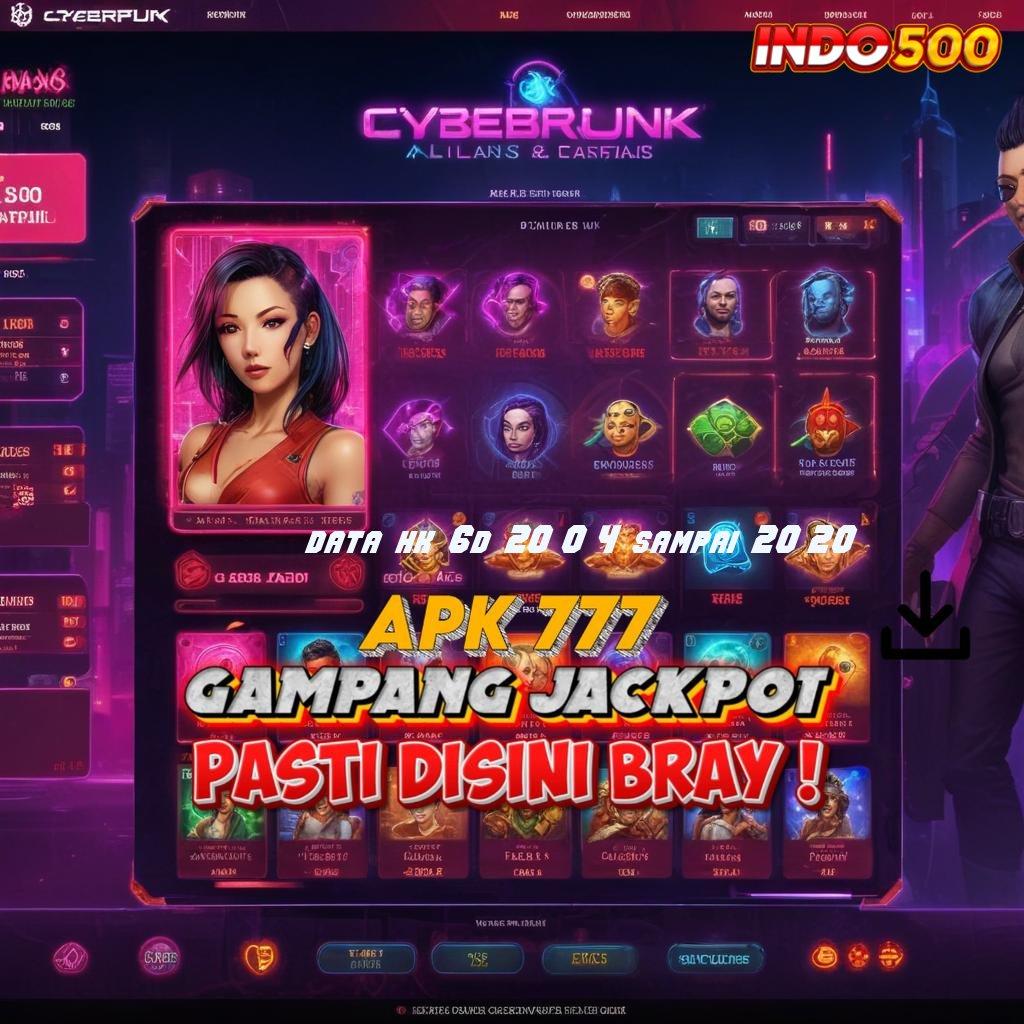 DATA HK 6D 2004 SAMPAI 2020 💥 Mega Thailand Spin Scatter Dinamis