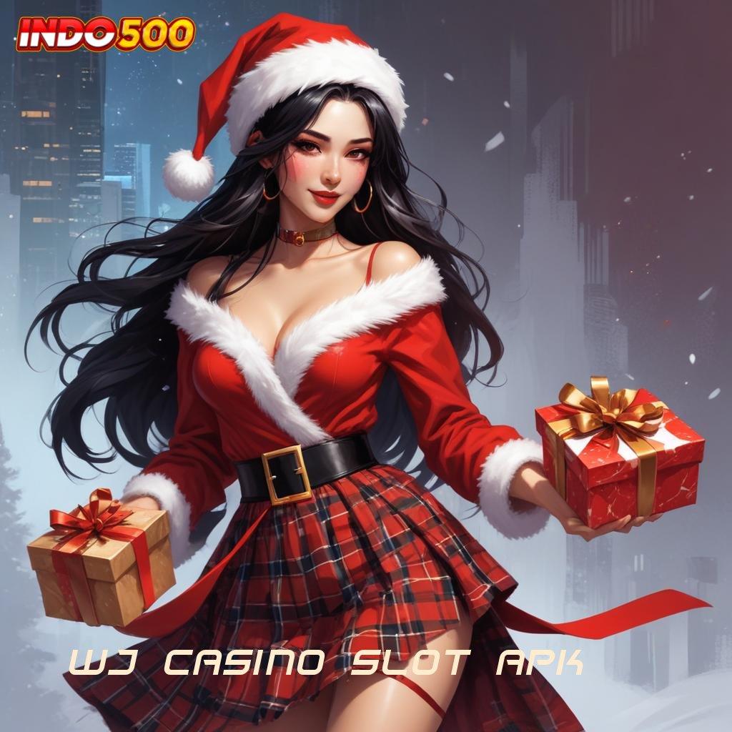 WJ CASINO SLOT APK ➜ Pusat Perangkat Lunak Dengan Bonus Besar