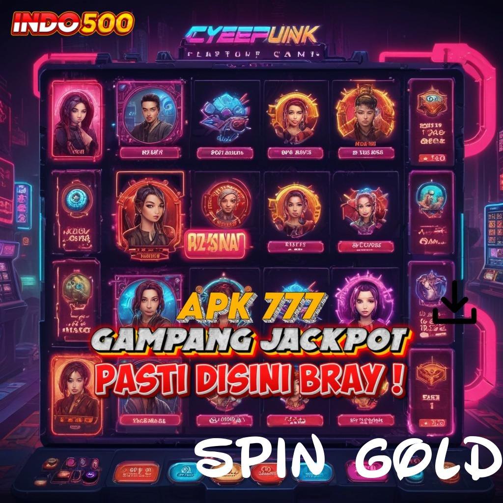 SPIN GOLD ➿ unggulan baru prioritas