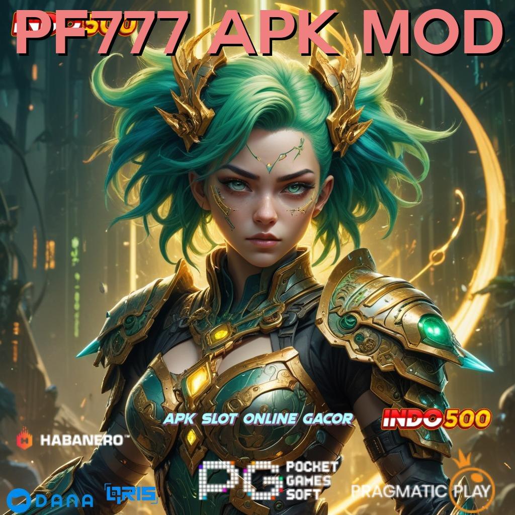 Pf777 Apk Mod