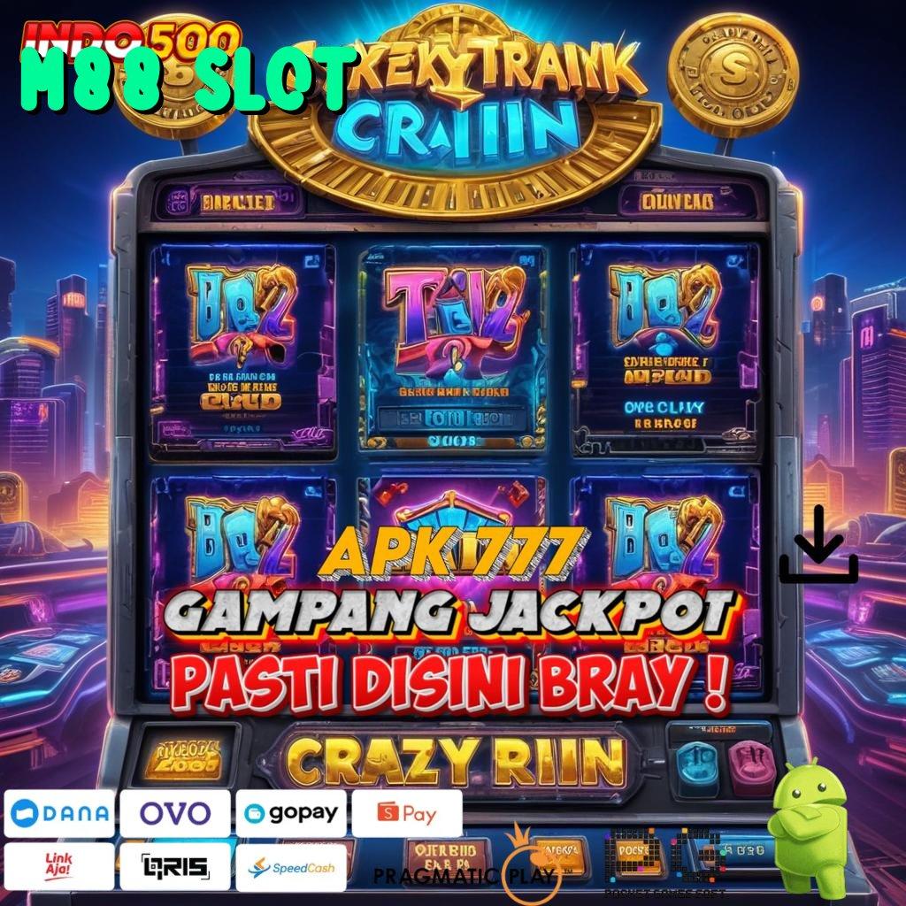 M88 SLOT menciptakan pasti membawa pulang trofi