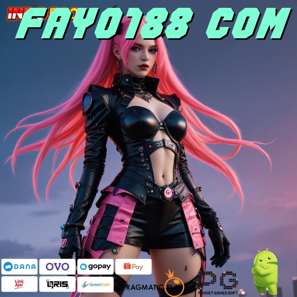 FAYO188 COM # Versi Terbaru Android iOS RTP Perantara