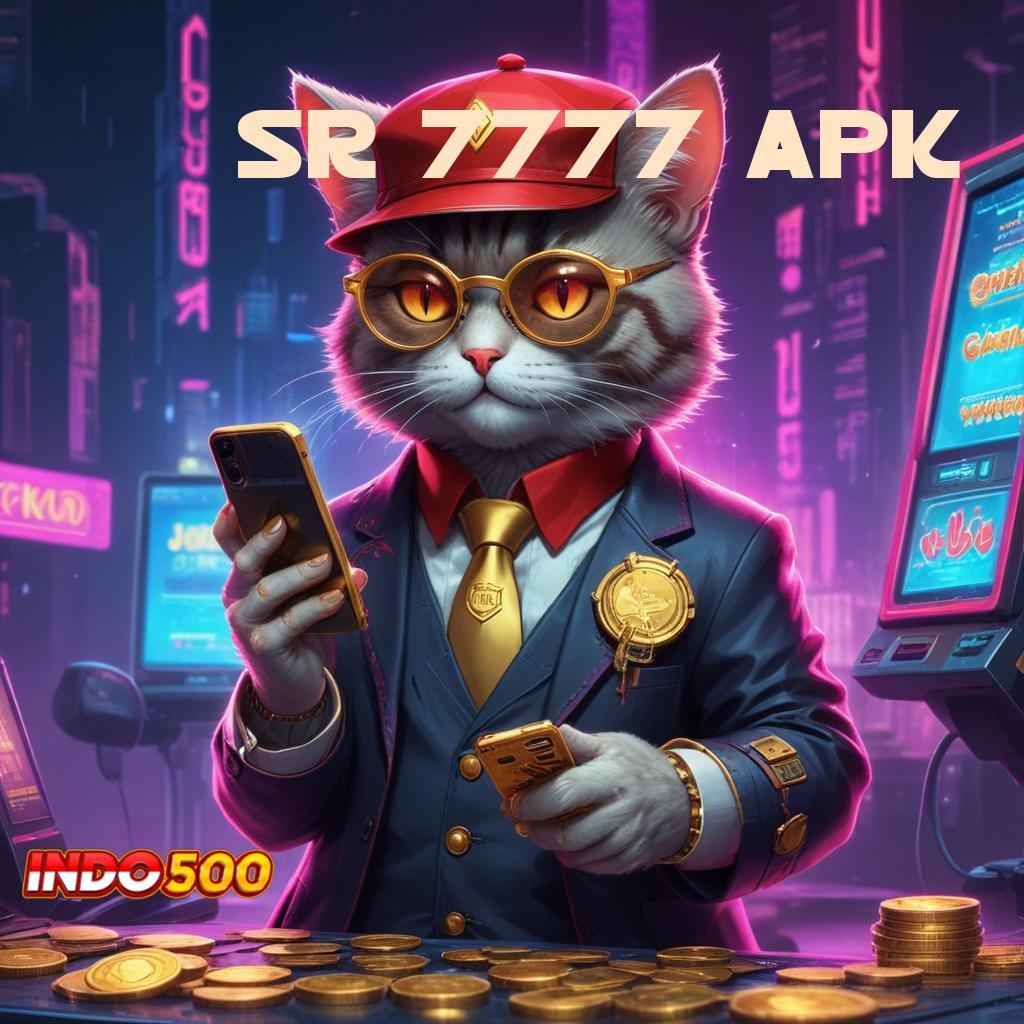 SR 7777 APK 💥 Langkah Baru Untuk Maxwin Dalam Event Hari Ini