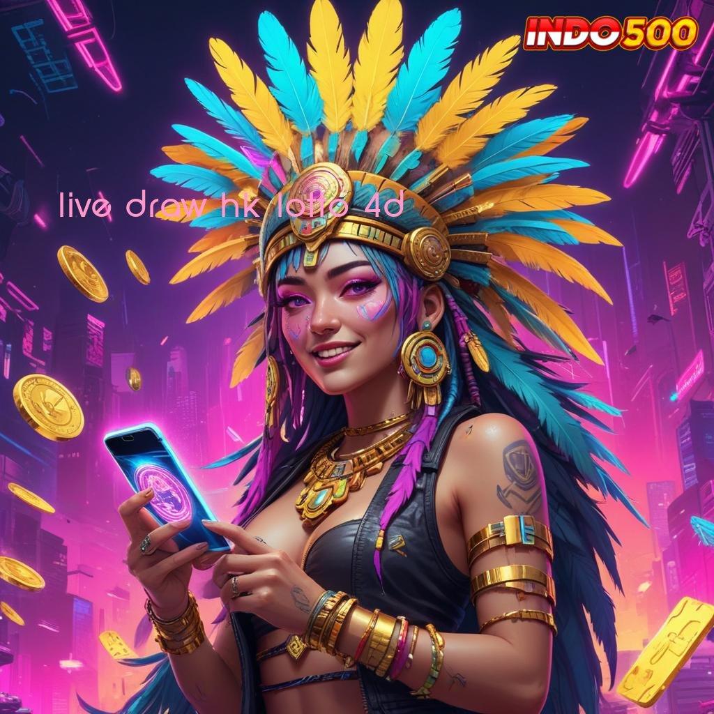 LIVE DRAW HK LOTTO 4D ♒ slot dengan banyak hadiah tiada lawan