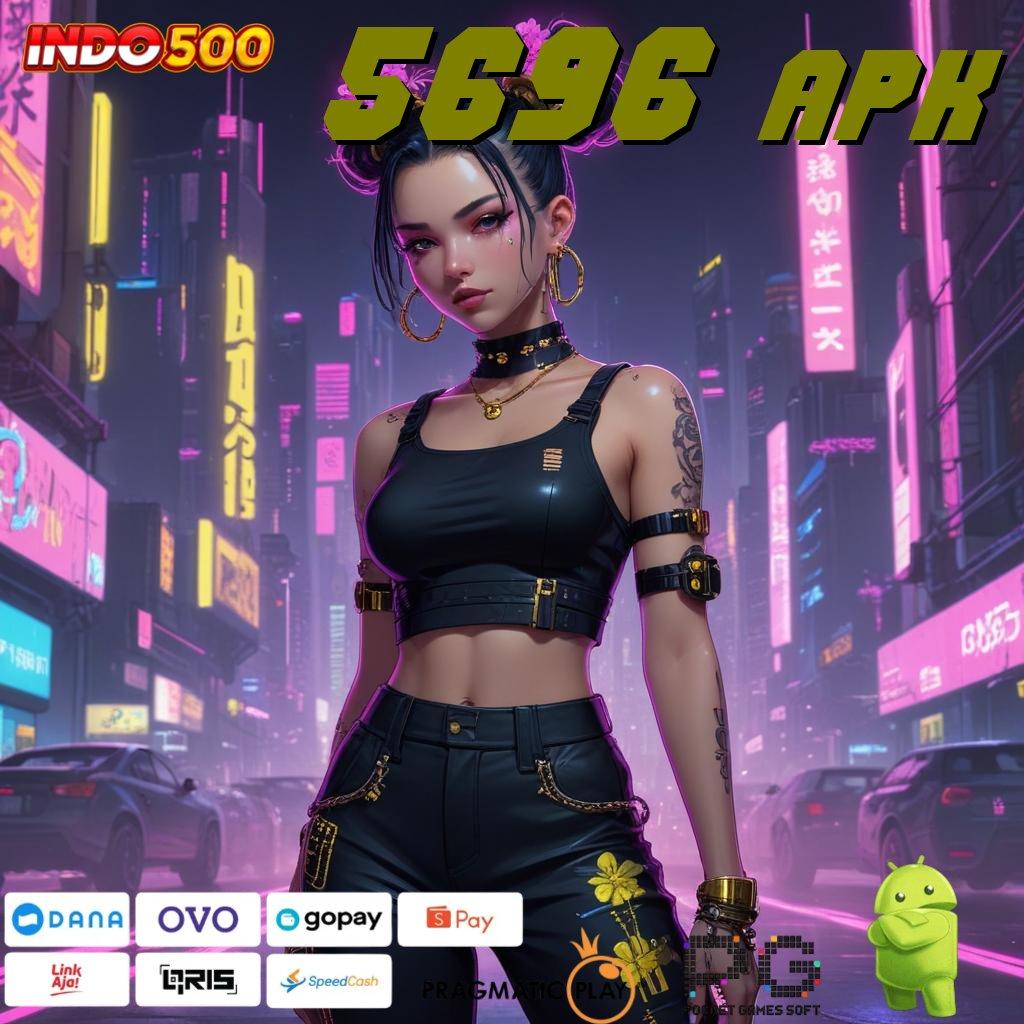 5696 APK pendidikan modern reward klaim segera