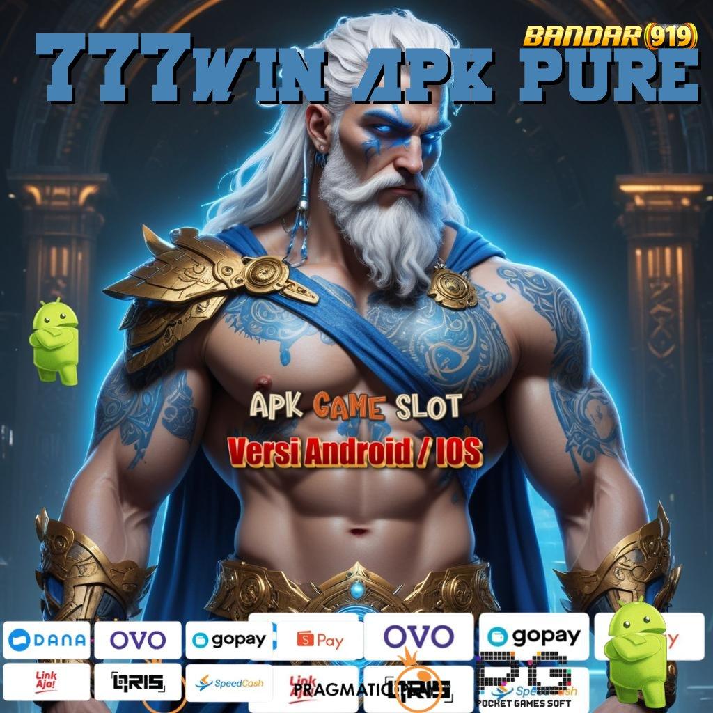 777WIN APK PURE # Unduh Slot Demo Dengan Event Bonus Besar