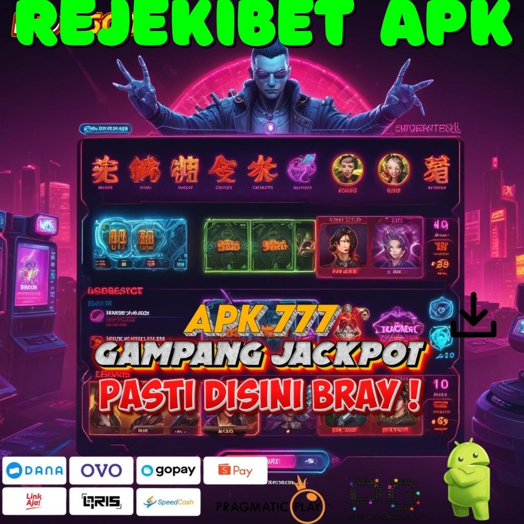 REJEKIBET APK Setor Tanpa Menunggu Dapatkan Aplikasi Bermain Duit Asli di Android