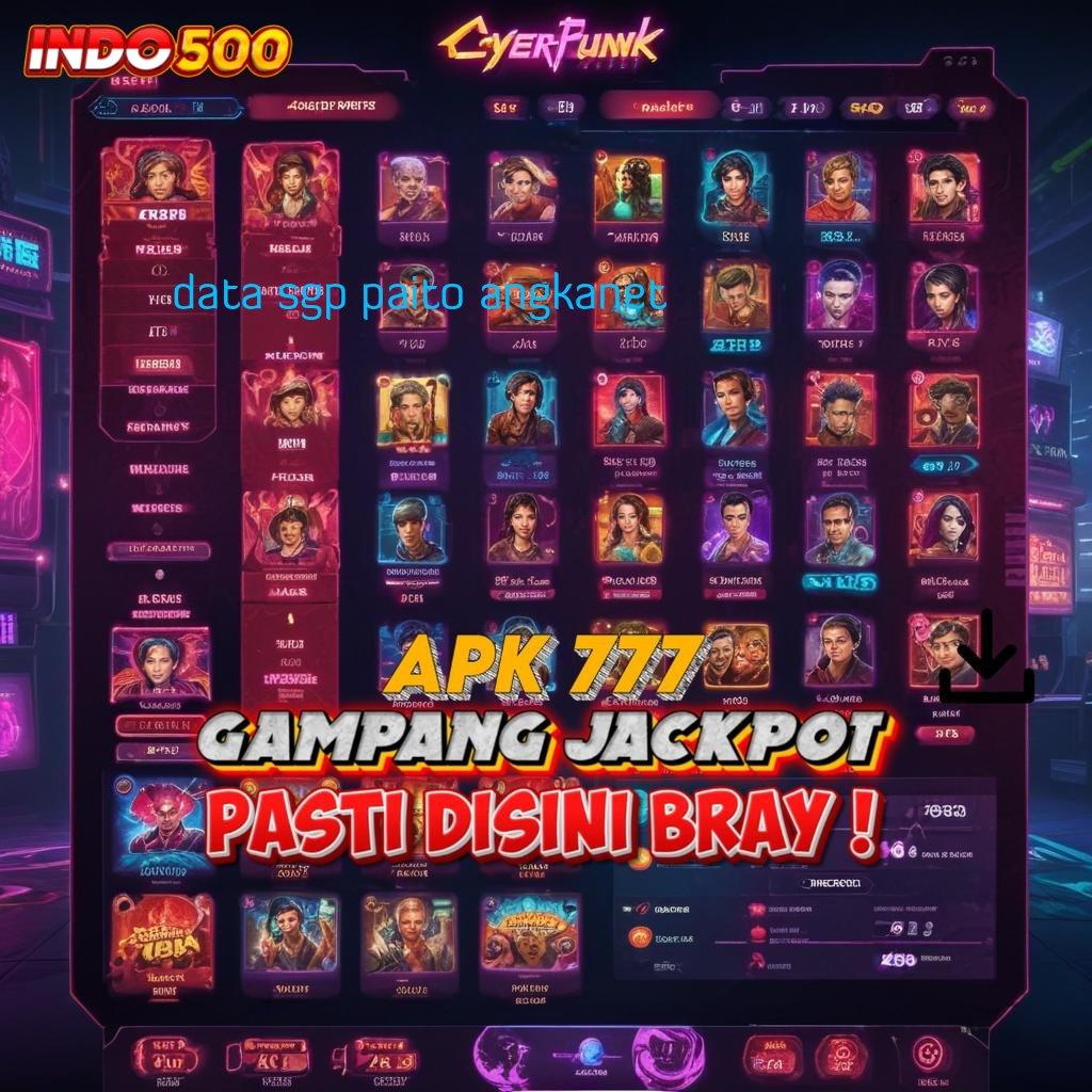 DATA SGP PAITO ANGKANET ✅ gacor nomor satu banget