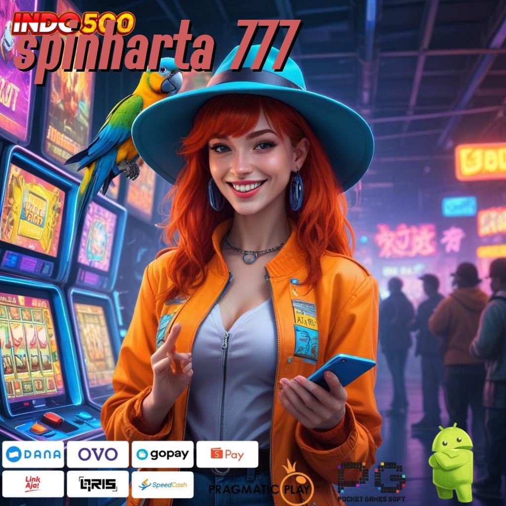 SPINHARTA 777 mesin baru deposit mandiri penuh keberuntungan