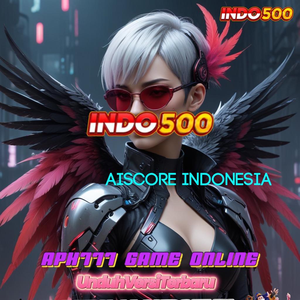 AISCORE INDONESIA ↦ etalase game super lengkap sekarang