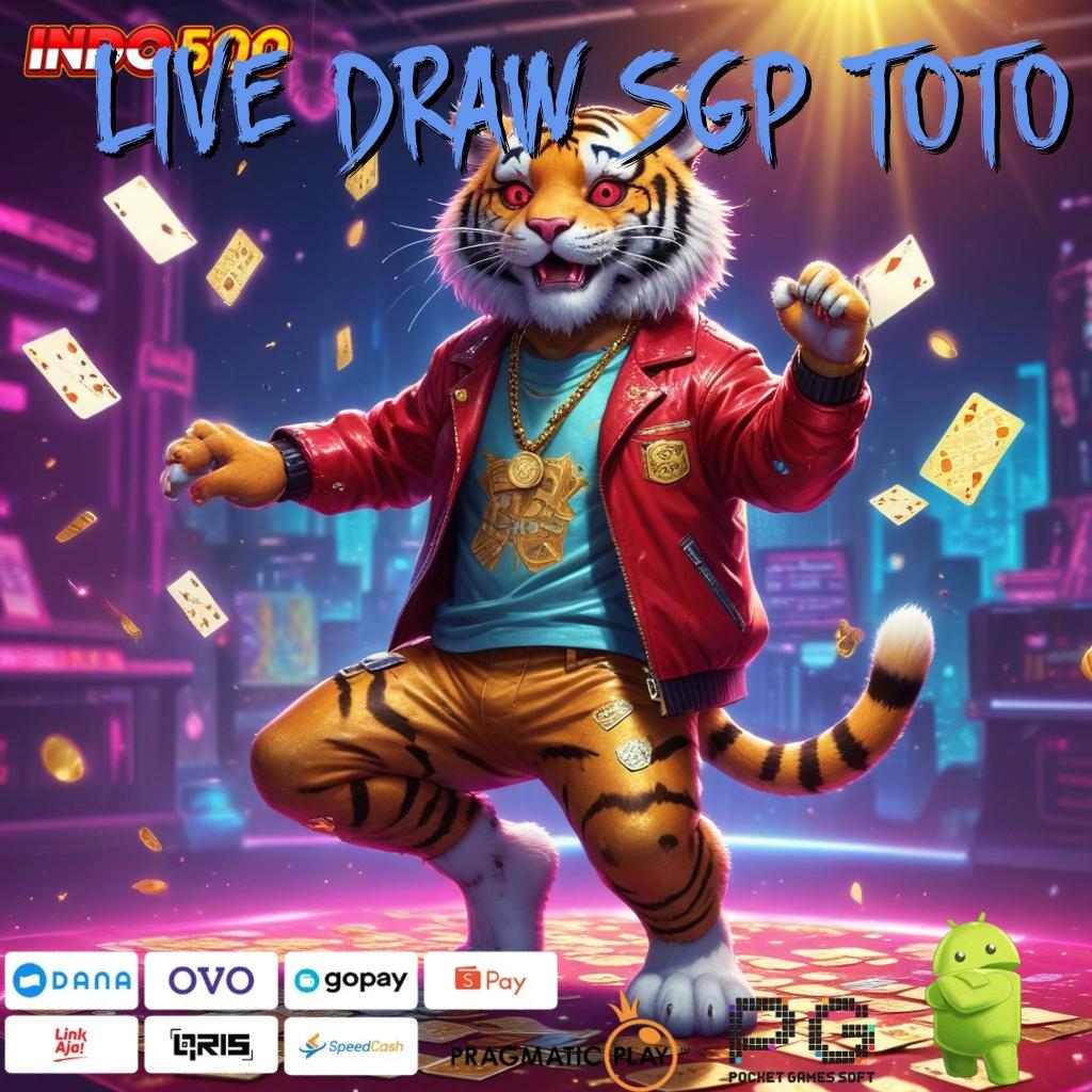 LIVE DRAW SGP TOTO Bungkusan Kejutan Langsung Spin Auto Maxwin