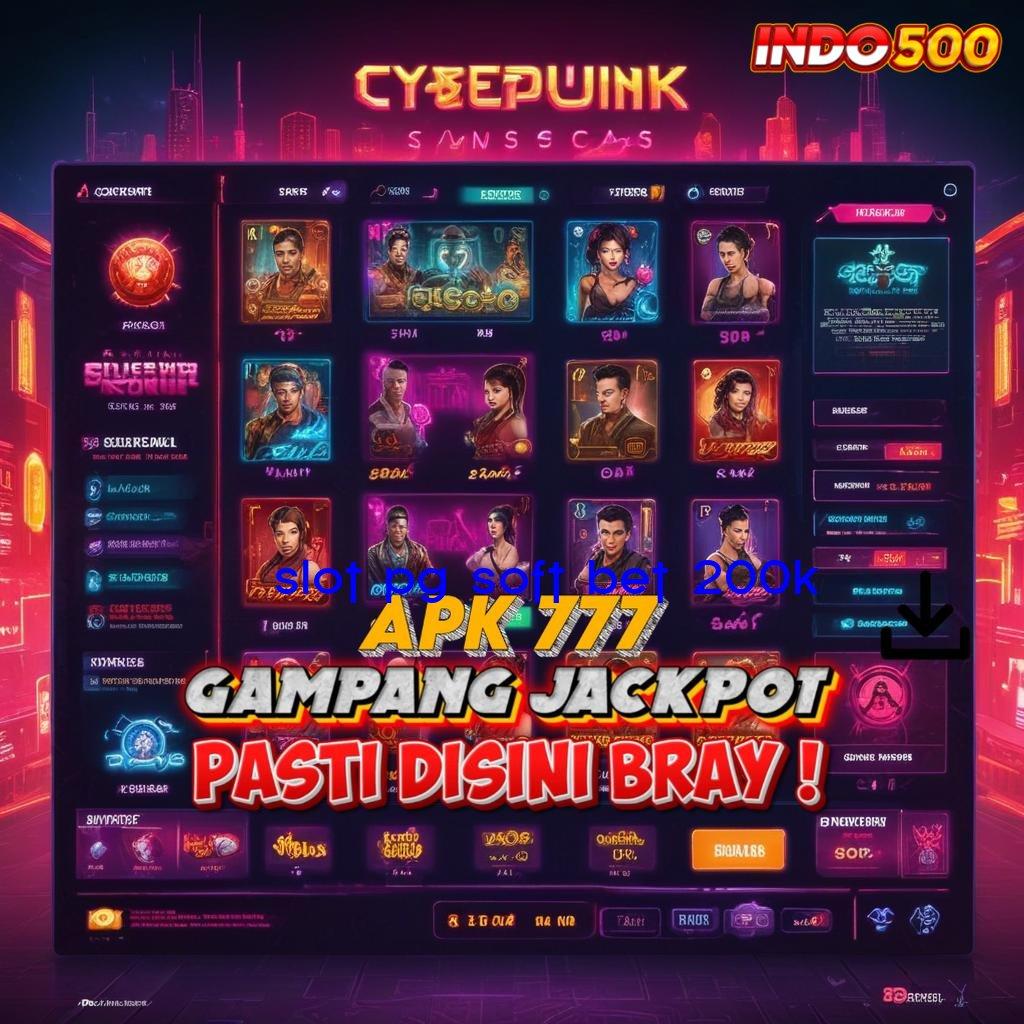 SLOT PG SOFT BET 200K 🧡 arsitektur tempat kerja mekanisme kerja tempat interaksi kontainer