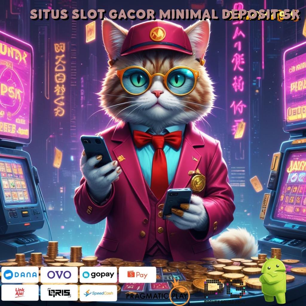 SITUS SLOT GACOR MINIMAL DEPOSIT 5K > baru untung kesuksesan