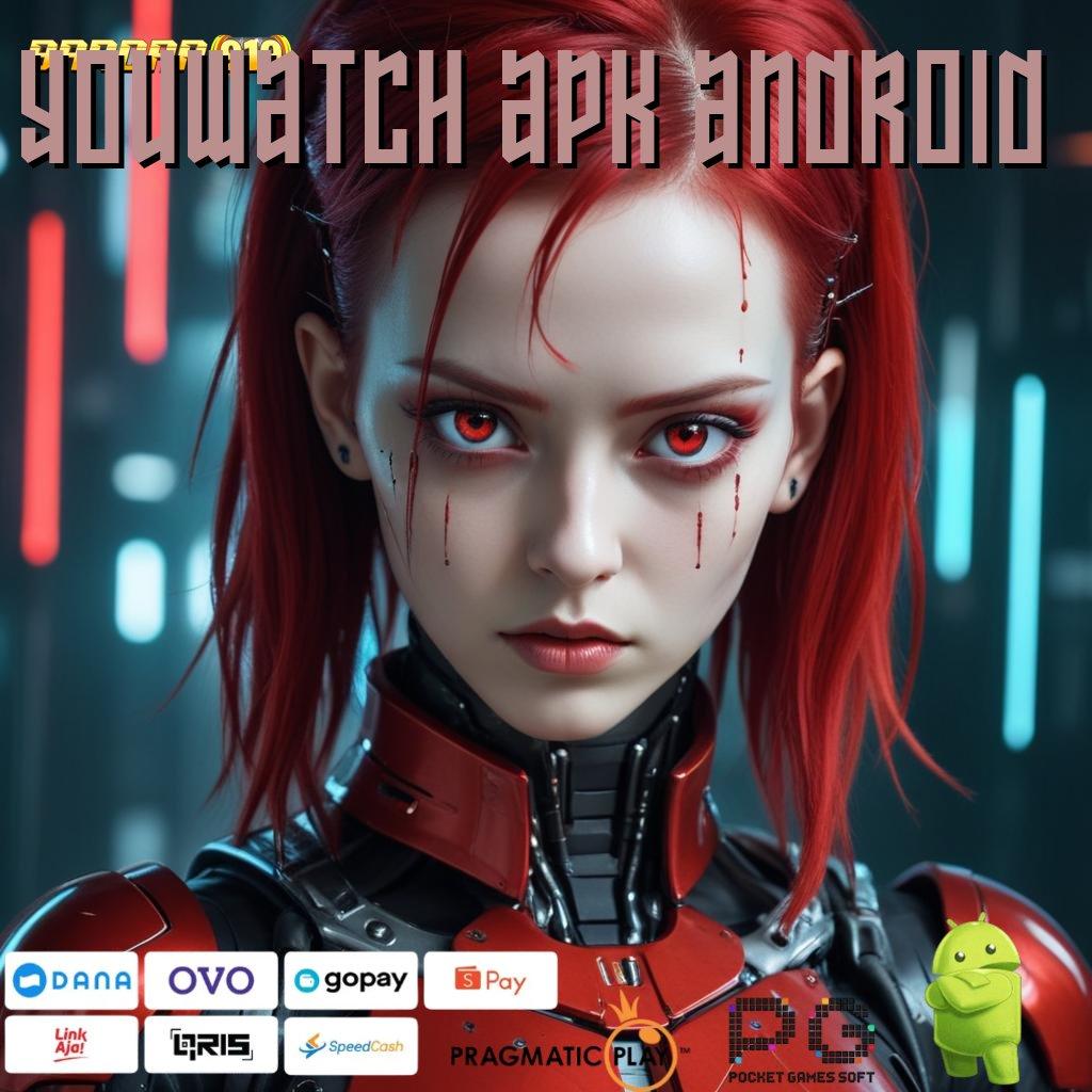 YOUWATCH APK ANDROID | pemasaran produk